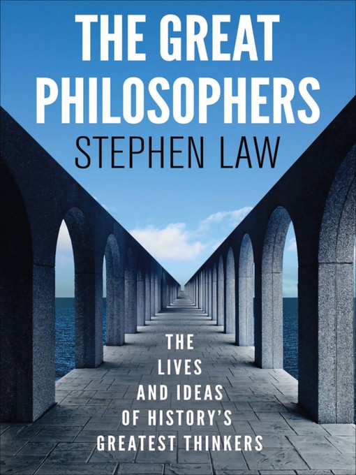 Title details for The Great Philosophers by Stephen Law - Wait list